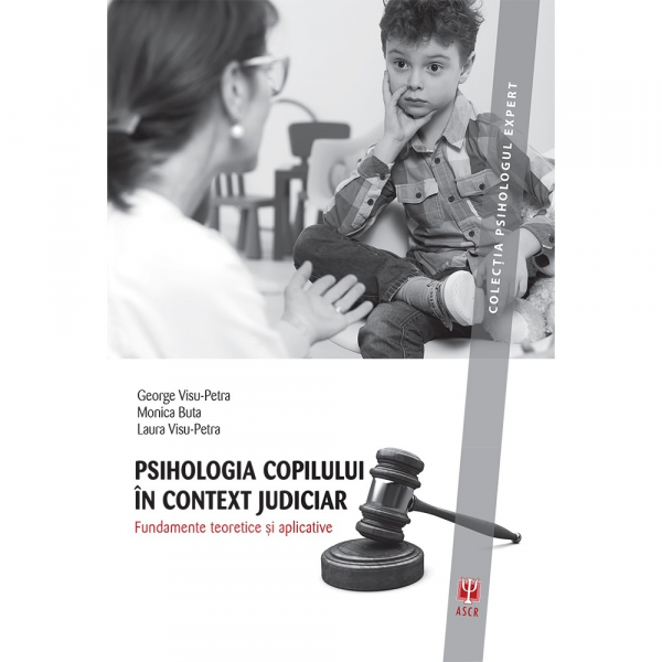 Psihologia copilului in context judiciar
