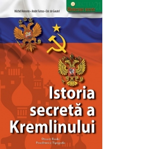 Istoria secreta a Kremlinului
