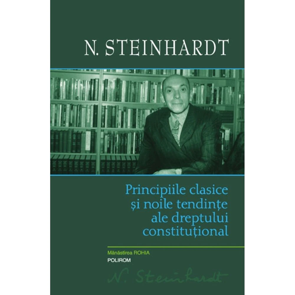 Principiile clasice si noile tendinte ale dreptului constitutional. Critica operei lui Leon Duguit