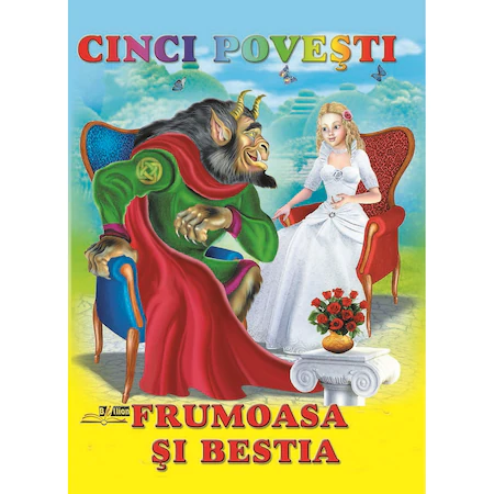 Cinci Povesti. Frumoasa si Bestia