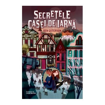 Secretele casei de iarna