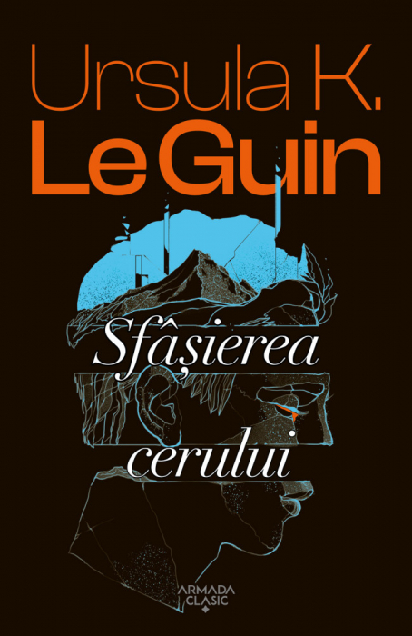 Sfasierea cerului de Ursula K. Le Guin [1]