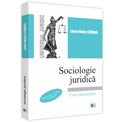 Sociologie juridica. Curs universitar