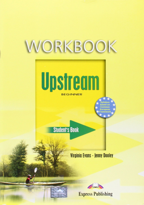 Curs lb. engleza Upstream beginner A1+ caietul elevului [1]