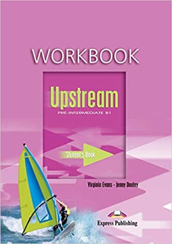 Upstream B1. Workbook - Caietul elevului