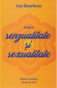 Despre senzualitate si sexualitate