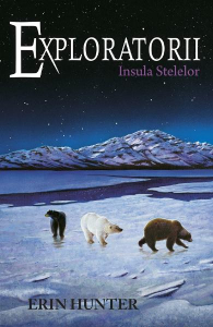 Exploratorii Vol.6: Insula stelelor