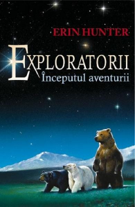 Exploratorii Vol.1: Inceputul aventurii
