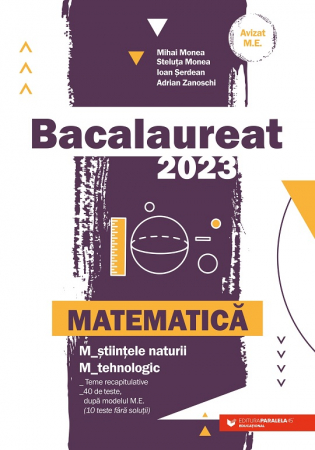 Bacalaureat 2023. Matematica. M_Stintele naturii. M_Tehnologic