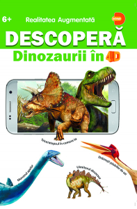Descopera dinozaurii in 4D