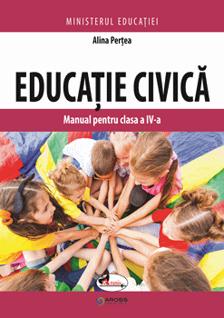 Educatie civica. Manual. Clasa a IV-a