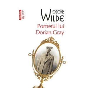 Portretul lui Dorian Gray (Top 10+)