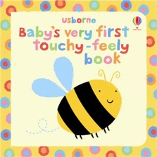 Baby's very first touchy-feely book [1]