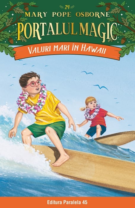 Valuri mari în Hawaii. Portalul Magic nr. 24 [1]