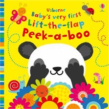 Baby's very first lift-the-flap peek-a-boo [0]