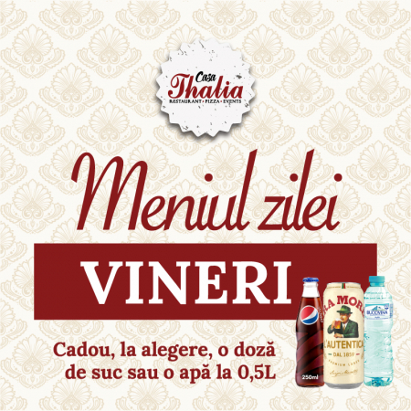 Meniul zilei de Vineri