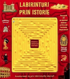 CARTI - Labirinturi prin istorie