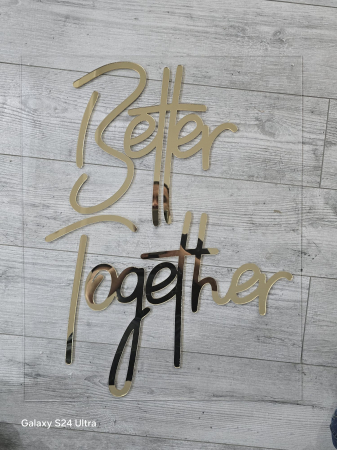 Ocazii - Placă decorativă "Better Together" - un cadou elegant și modern, perfect pentru a celebra dragostea și uniunea!
