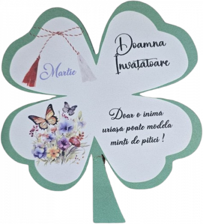 Martie - Placheta martie trifoi cu 4 foi pt invatatoare /invatator/educatoare