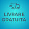 Livrare Gratuita