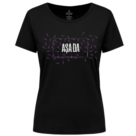 Tricouri damă - Tricou Așa Da, damă, culoare neagră CT80