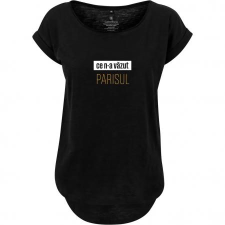 Tricouri damă - Tricou Ce n-a văzut Parisul, damă, culoare neagra CT75