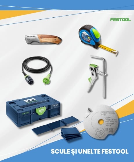 Scule si unelte FESTOOL
