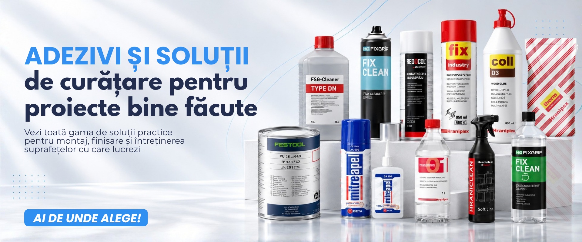 Adezivi & Solutii de curatare
