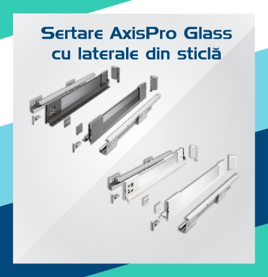 Sertare AxisPro Glass cu laterale din sticla