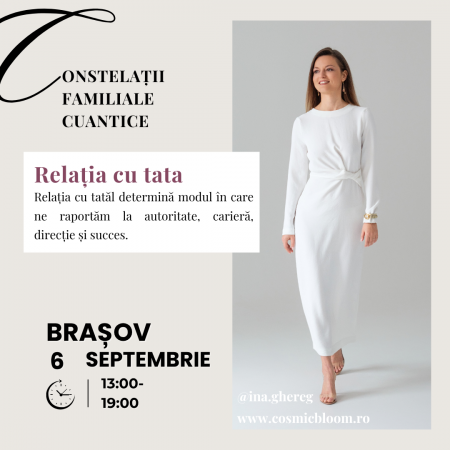 Evenimente - Constelații Familiale Cuantice Relația cu Tata