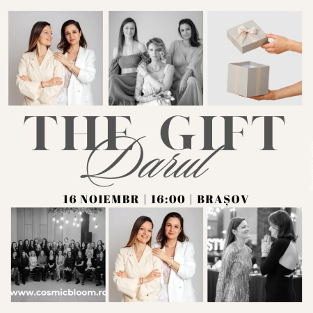 Evenimente - Eveniment - The Gift - 16 Noiembrie - Cosmic Bloom te invita