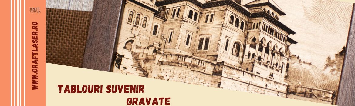 Tablouri gravate suvenir