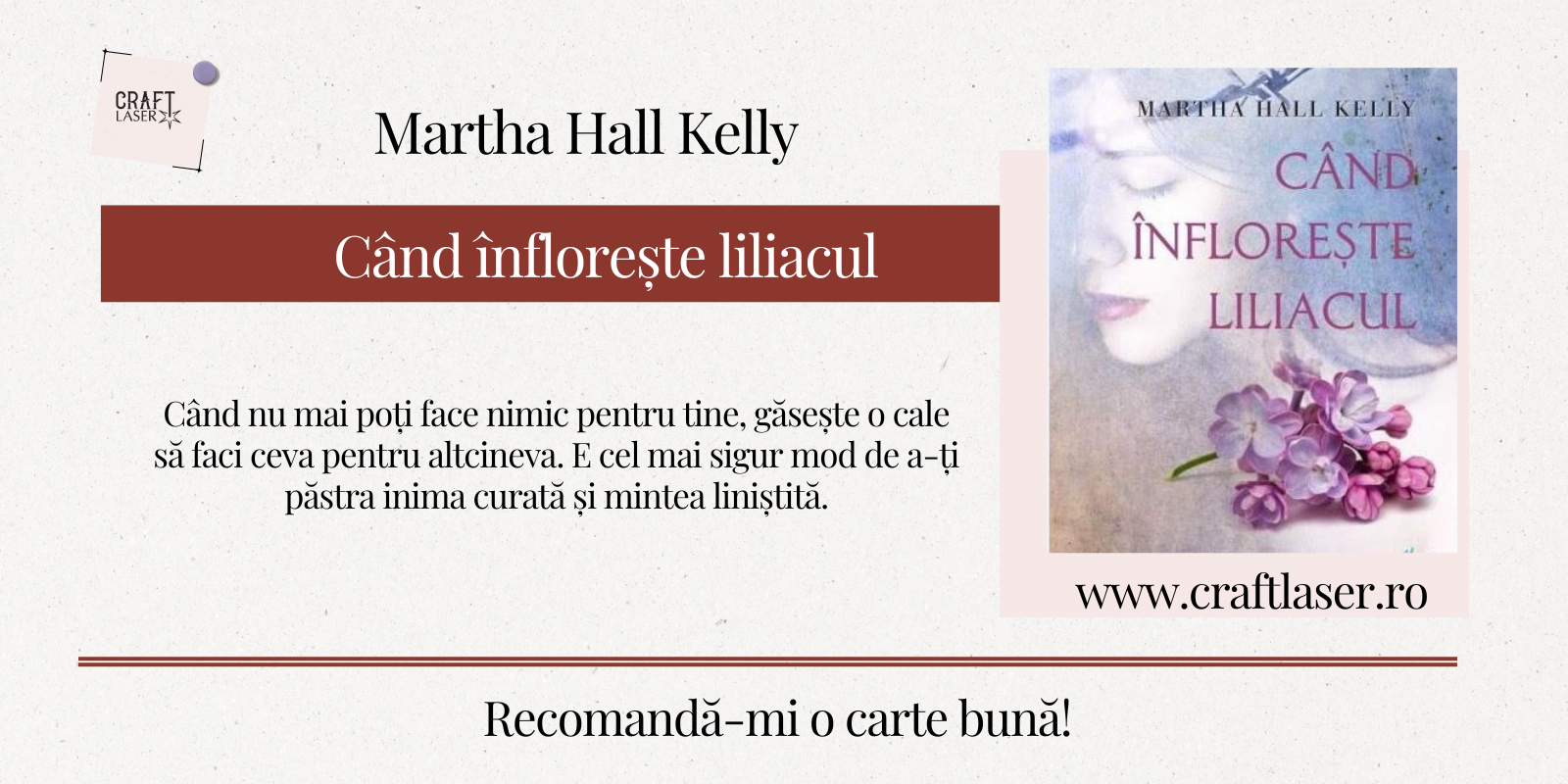 "Cand Infloreste liliacul", de Martha Hall Kelly  (recenzie)