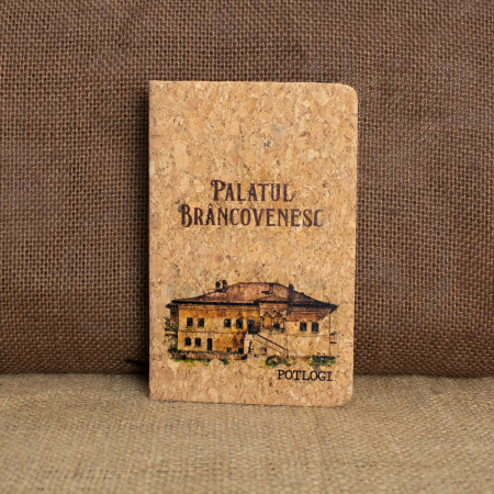Palate si Curti Domnesti - Agenda/carnetel de calatorii suvenir, coperta din material de pluta, Palatul Brancovenesc, Potlogi, Dambovita