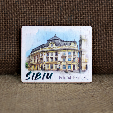 Sibiu - Magnet de frigider din lemn, acuarela, Palatul Primariei, Sibiu