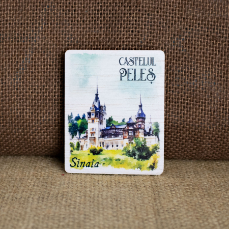 Cetati si Castele - Magnet de frigider din lemn, acuarela, Peles, Sinaia