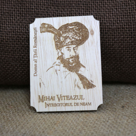 Cetatea Alba Carolina - Magnet de frigider din lemn, gravat, Mihai Viteazul - Intregitor de Neam