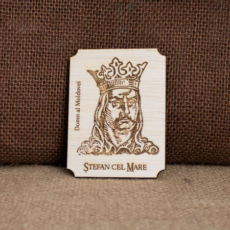 Personalitati istorice si culturale - Magnet de frigider din lemn, gravat, Stefan cel Mare