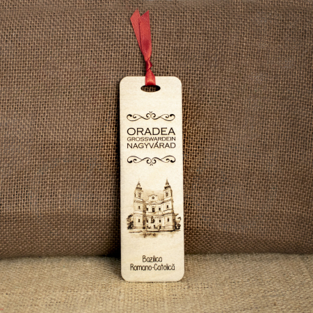 Semn de carte suvenir gravat - Semn de carte suvenir, din lemn, gravat, Bazilica Romano-Catolica Oradea