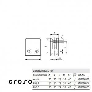 53x53 [zamac] Material Zamac Oberfläche Roh Rohre [mm] Gerade Positionierung *** Glas [mm] 6 - 10,38 [1]