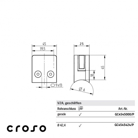 45x45 sa pločicom Materijal AISI 304 Cijev [mm] Ravna Površina Staklo [mm] 6 - 12,76 [1]