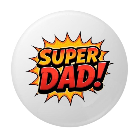 PAPETARIE & BIROTICA - Insigna rotunda Super Dad, mesaj erou pentru tata, 58 mm, prindere cu ac metalic