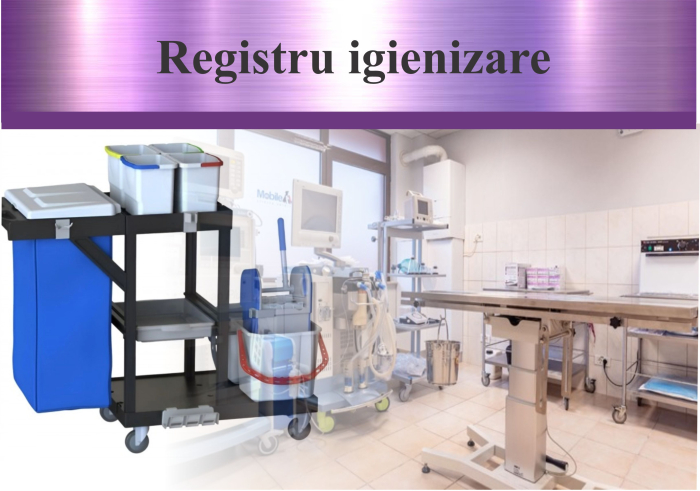 Registru pentru evidenta igienizarii in cabinetul veterinar [1]