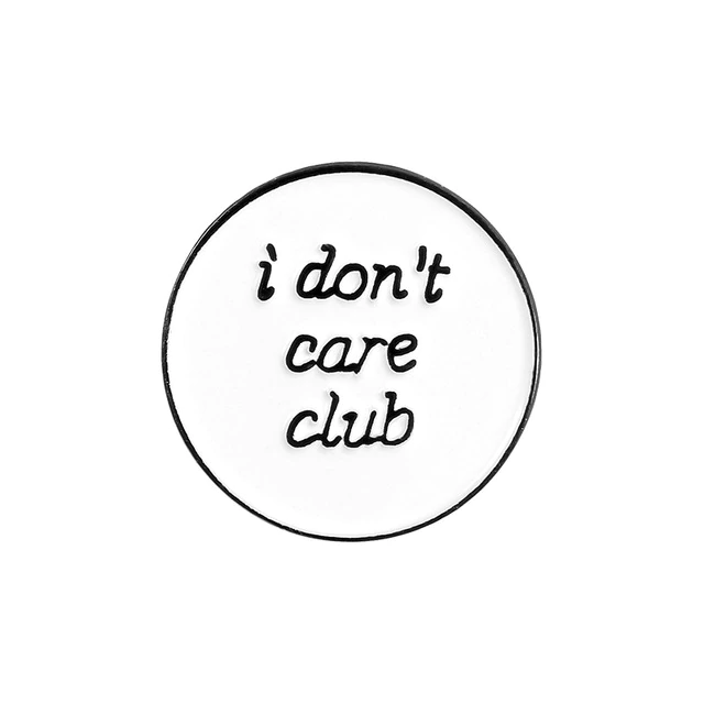Insigna Don't Care Club [2]