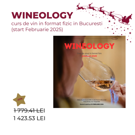 Cursuri - WINEOLOGY - ediția de primăvară 2026
