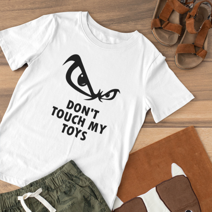 Tricou Don't tuch my Toys [3]
