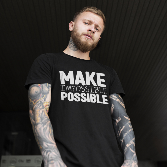 Tricou Motivational Make Impossible Possible-Deyu [1]