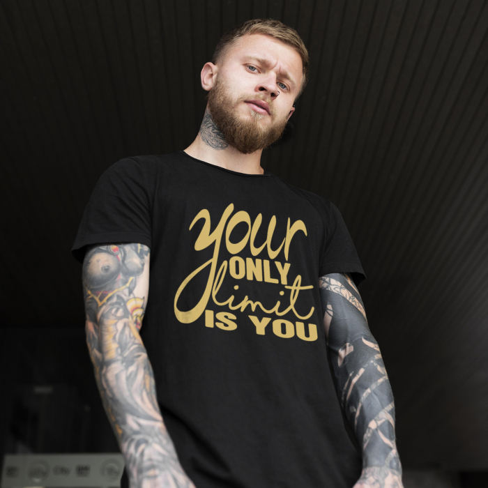 Tricou Motivational Your Only Limit Is You-Deyu [1]