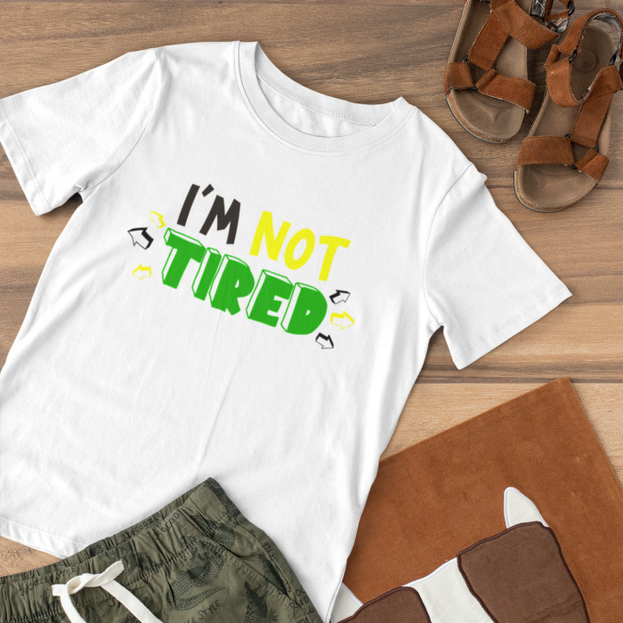Tricou Not Tired [1]