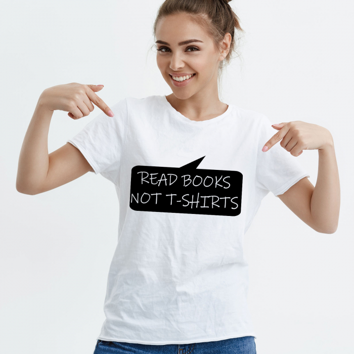 Tricou Read Books Not Tshirts-Deyu [1]